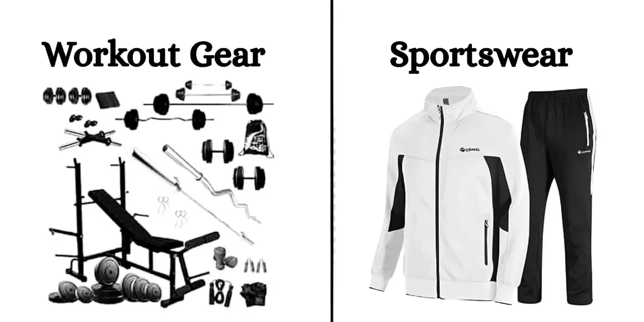 This image compares 'Workout Gear' and 'Sportswear'. The 'Workout Gear' section shows various black-and-white illustrations of gym equipment like dumbbells, barbells, and a weight bench. The 'Sportswear' section displays a white jacket with black accents and black pants with a logo, showcasing athletic wear.