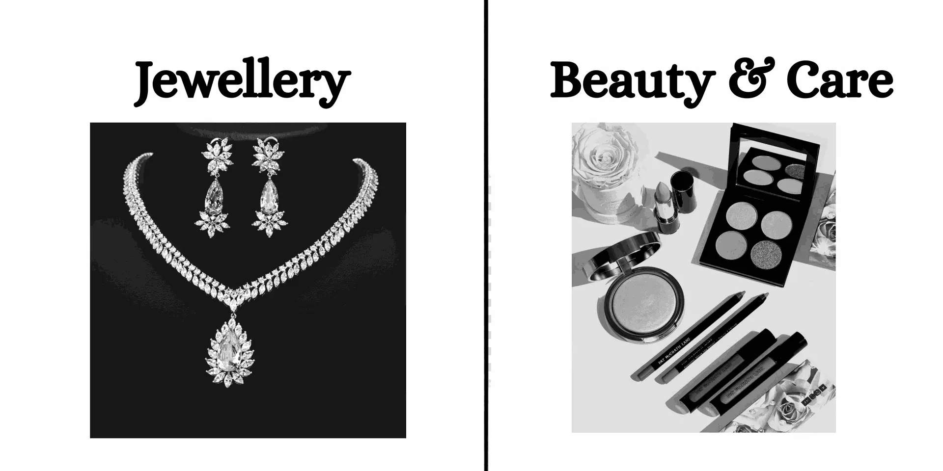 This image features two categories side by side: 'Jewellery' with a diamond necklace and earrings on a black background, and 'Beauty & Care' showcasing various makeup products like eyeshadows, lipsticks, and a compact on a white background.